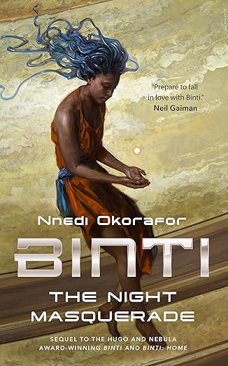 Binti: The Night Masquerade Book: 3