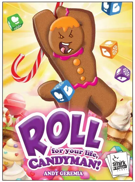 Roll for your Life: Candyman Dice Game